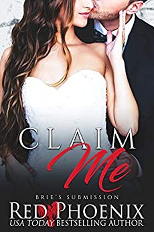Claim Me by Red Phoenix
