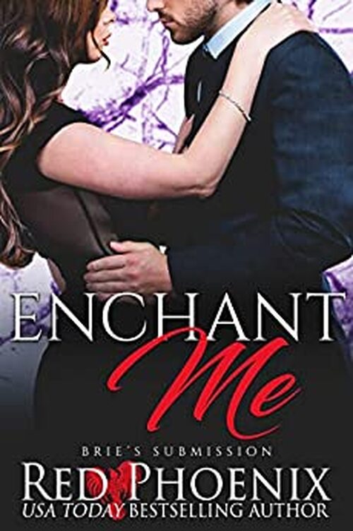 Enchant Me by Red Phoenix