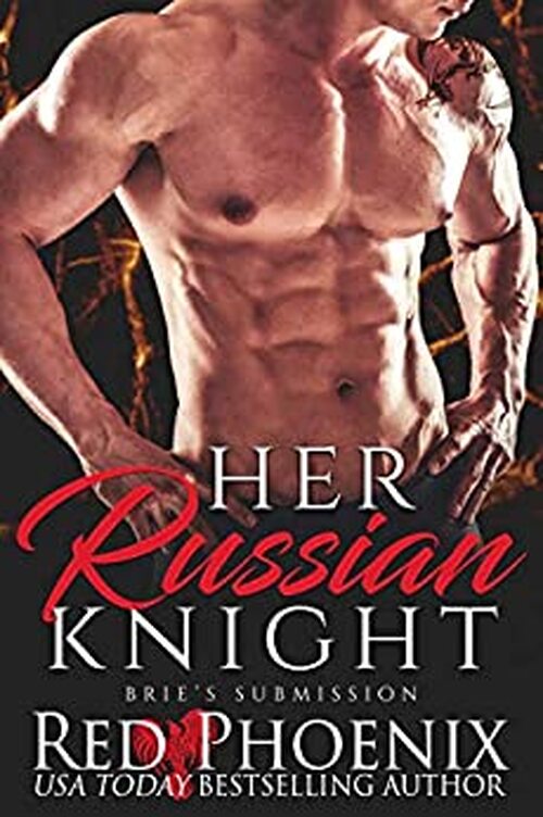 Her Russian Knight by Red Phoenix