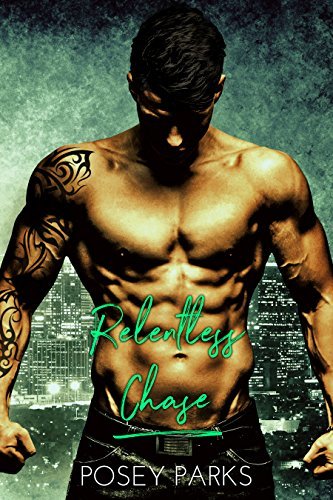 Relentless Chase by Posey Parks