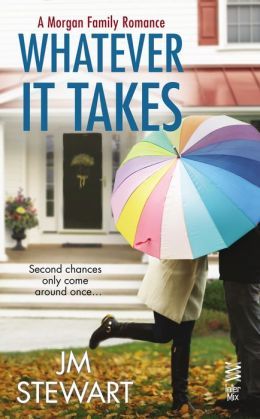 Whatever it Takes by J.M. Stewart