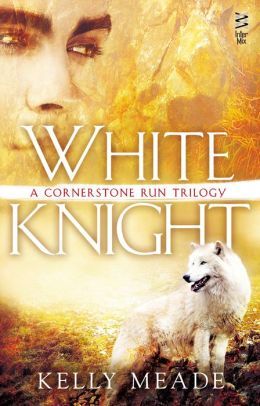 White Knight by Kelly Meade
