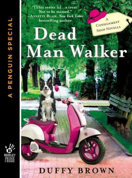 Dead Man Walker by Duffy Brown