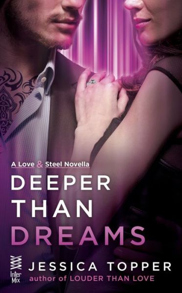 Deeper Than Dreams by Jessica Topper