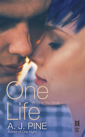 One Life by A.J. Pine
