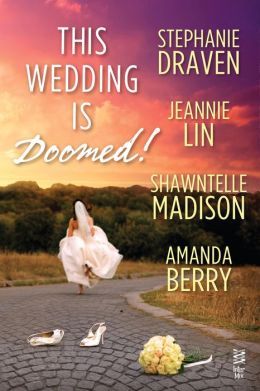 The Wedding is Doomed! by Amanda Berry