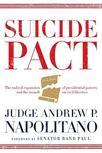 Suicide Pact by Andrew P. Napolitano
