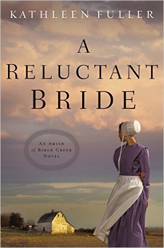 A Reluctant Bride by Kathleen Fuller