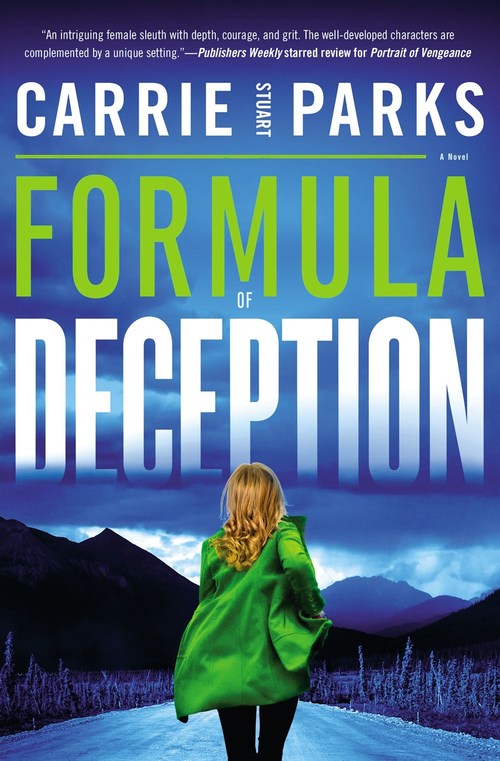 Formula of Deception by Carrie Stuart Parks