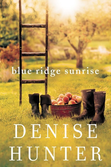 Blue Ridge Sunrise by Denise Hunter
