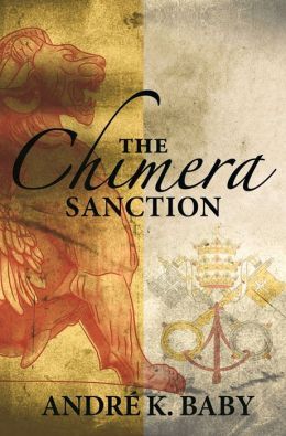 The Chimera Sanction by Andre K. Baby