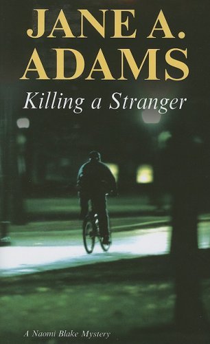 Killing a Stranger by Jane A. Adams