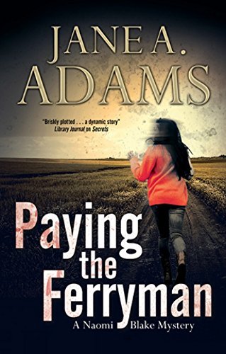 Paying the Ferryman by Jane A. Adams