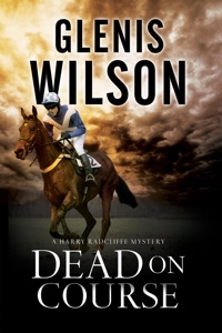 Dead On Course by Glenis Wilson