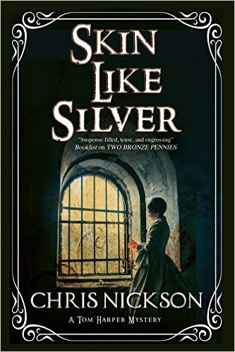 Skin Like Silver by Chris Nickson