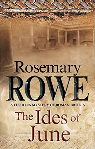 The Ides of June by Rosemary Rowe
