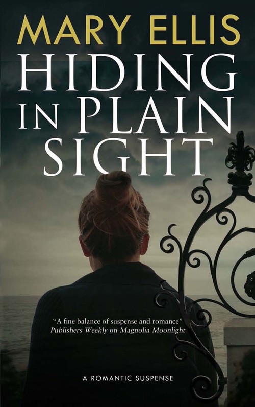 Hiding in Plain Sight by Mary Ellis