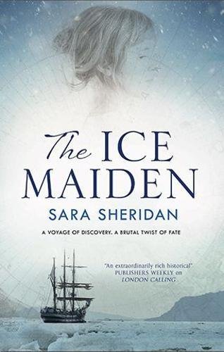 The Ice Maiden by Sara Sheridan