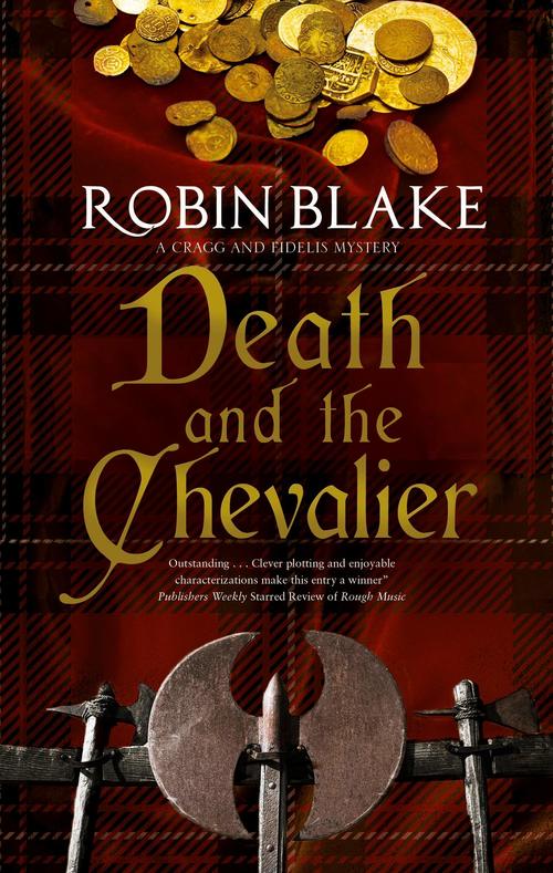 Death and the Chevalier by Robin Blake