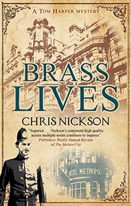 Brass Lives by Chris Nickson