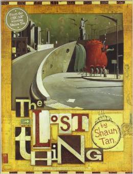 The Lost Thing by Shaun Tan