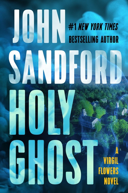 Holy Ghost by John Sandford