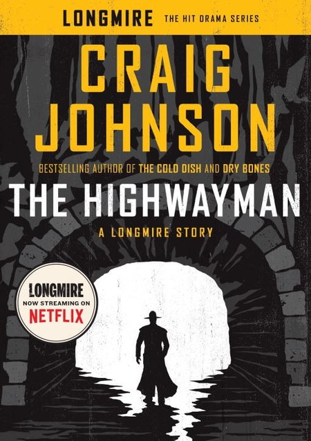 The Highwayman by Craig Johnson