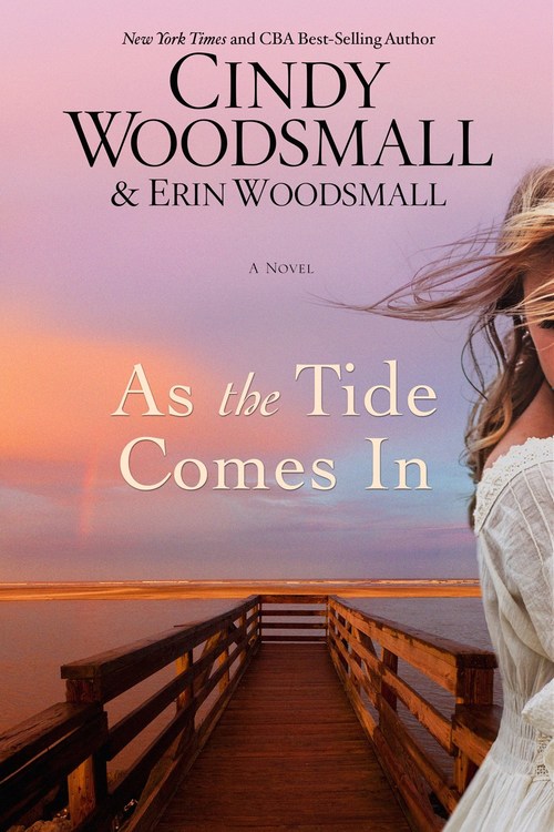 As the Tide Comes In by Cindy Woodsmall