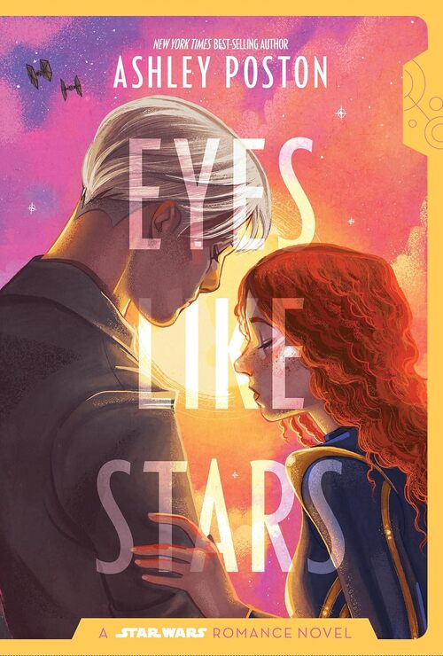 Star Wars by Ashley Poston