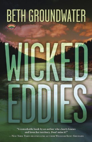 Wicked Eddies by Beth Groundwater