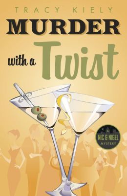 Murder with a Twist by Tracy Kiely