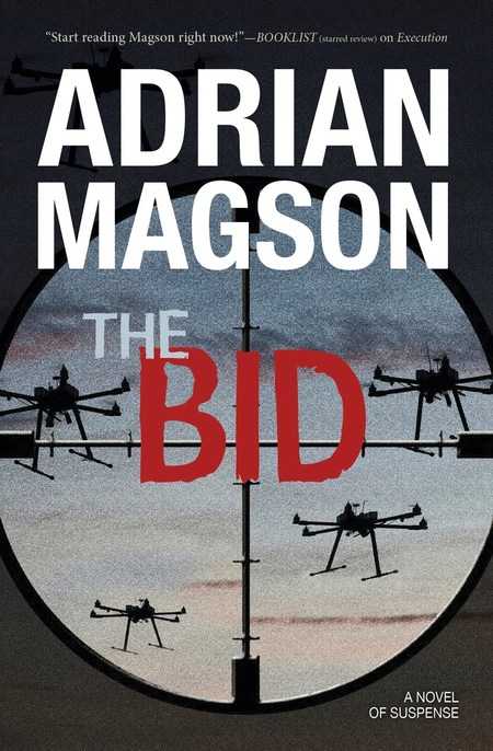 The Bid by Adrian Magson