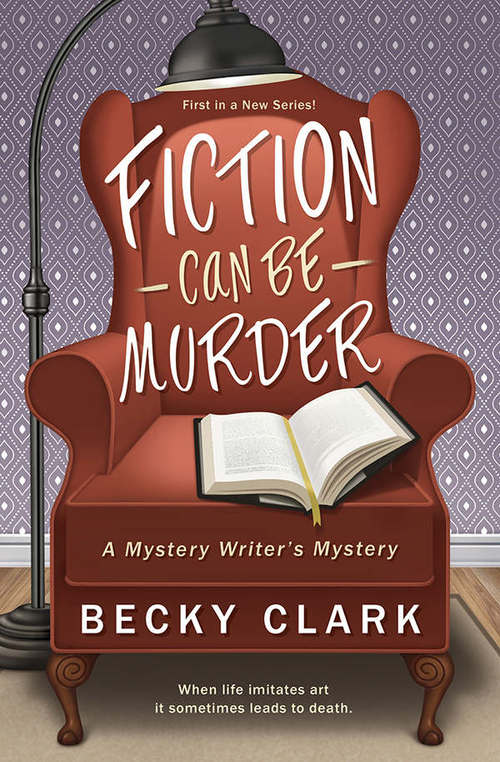 FICTION CAN BE MURDER