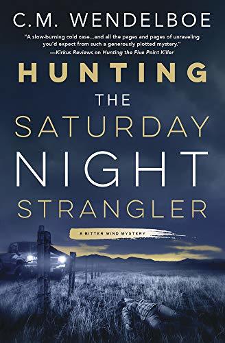 Hunting the Saturday Night Strangler