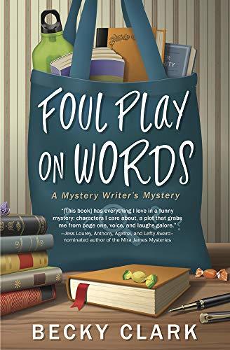 Foul Play on Words by Becky Clark