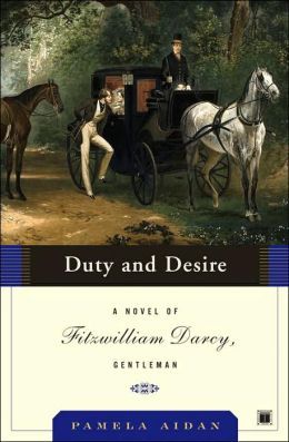 Duty and Desire by Pamela Aidan