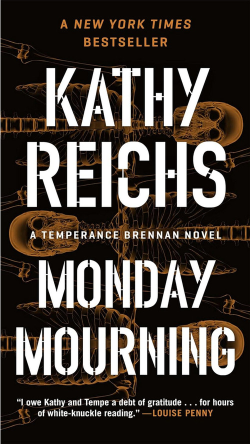 Monday Mourning by Kathy Reichs