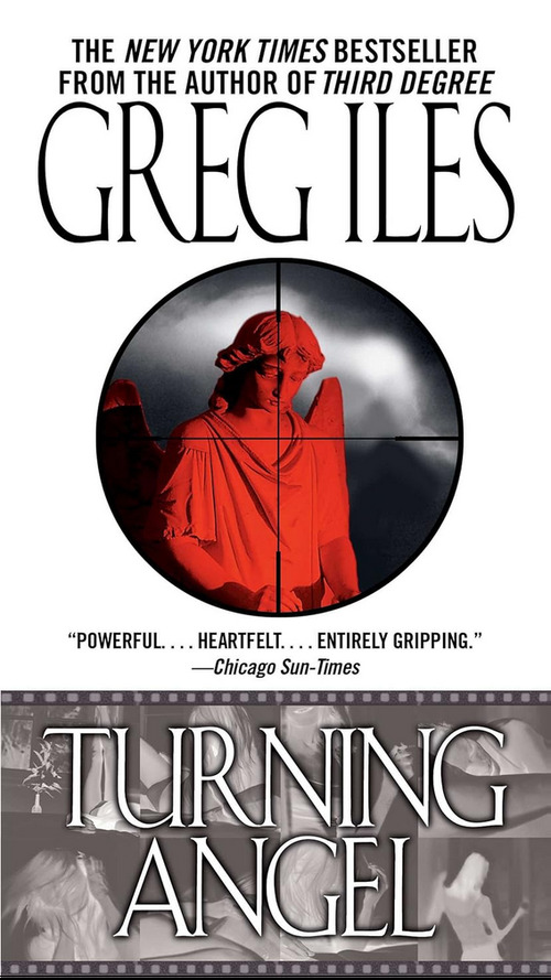 Turning Angel by Greg Iles