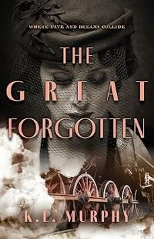 The Great Forgotten by K. L. Murphy