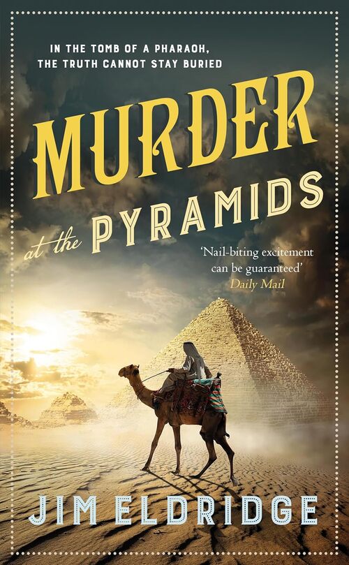 Murder at the Pyramids by Jim Eldridge