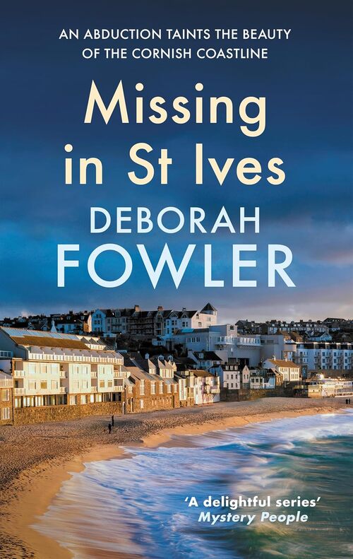 Missing in St Ives by Deborah Fowler