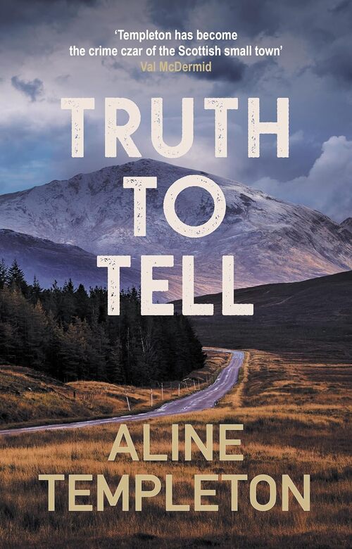 Truth to Tell by Aline Templeton