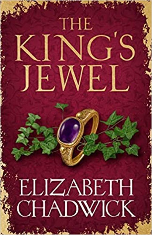 The King's Jewel by Elizabeth Chadwick