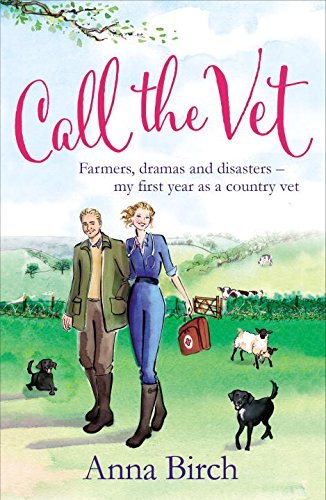 Call The Vet by Anna Birch