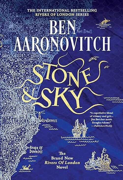 Stone and Sky by Ben Aaronovitch