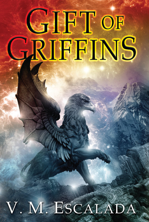 Gift of Griffins by V.M. Escalada