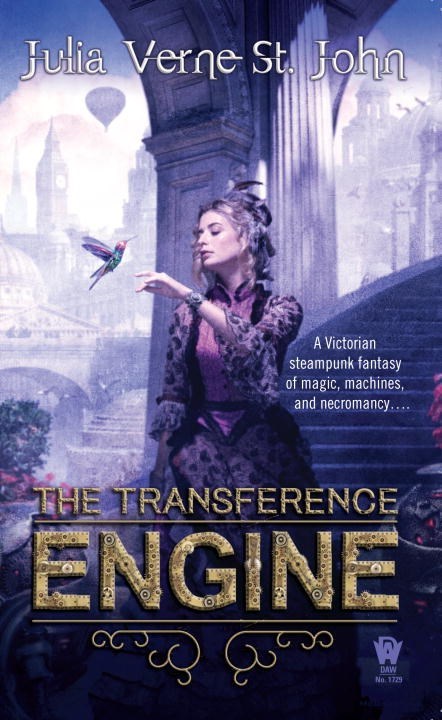 The Transference Engine by Julia Verne St. John
