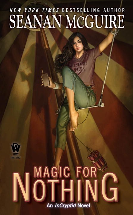 Magic For Nothing by Seanan McGuire