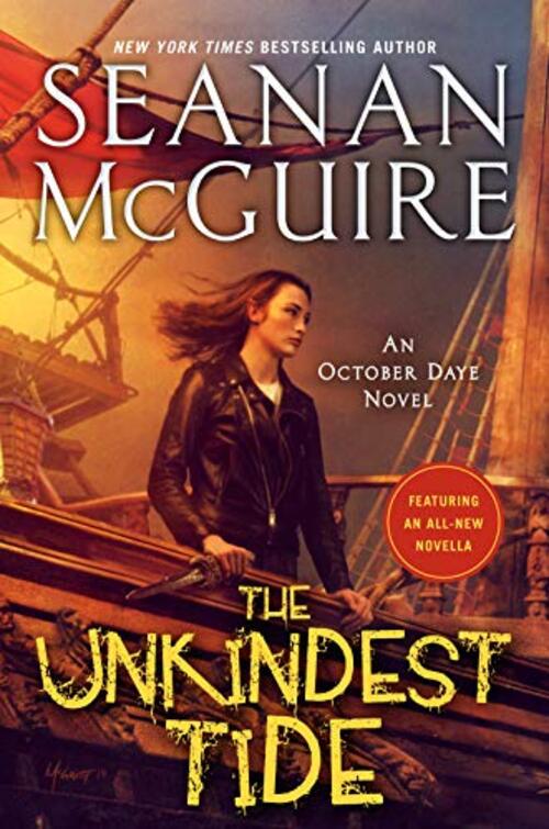 The Unkindest Tide by Seanan McGuire