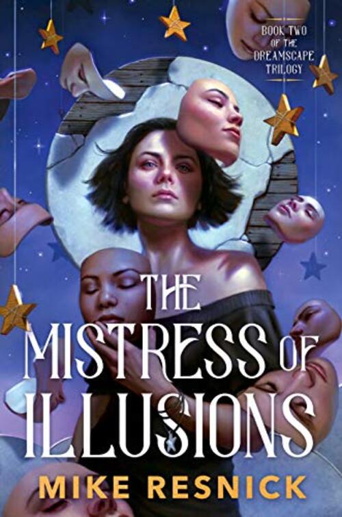 The Mistress of Illusions by Mike Resnick